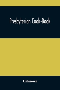 Paperback Presbyterian Cook-Book Book