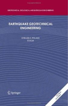 Earthquake Geotechnical Engineering: 4th International Conference on Earthquake Geotechnical Engineering-Invited Lectures [With CDROM]