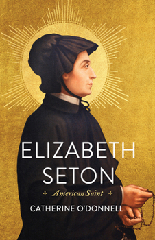 Hardcover Elizabeth Seton: American Saint Book