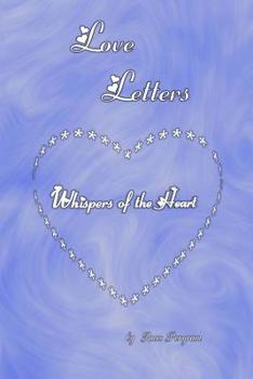 Paperback Love Letters: Whispers of the Heart Book