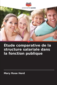Paperback Étude comparative de la structure salariale dans la fonction publique [French] Book