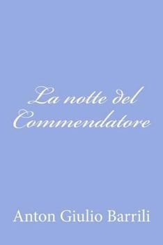 Paperback La notte del Commendatore [Italian] Book