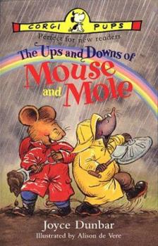 The Ups and Downs of Mouse and Mole - Book  of the Mouse and Mole