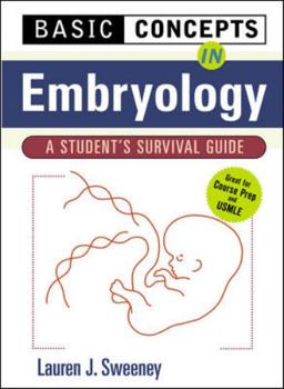 Paperback Basic Concepts in Embryology: A Student's Survival Guide Book