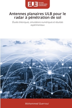 Paperback Antennes planaires ULB pour le radar à pénétration de sol [French] Book