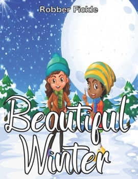 Paperback Beautiful Winter: An Adult Coloring Book. Book
