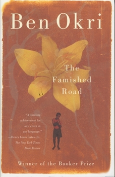 Paperback The Famished Road: Man Booker Prize Winner Book