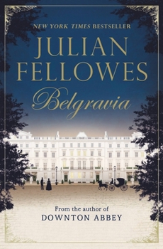 Belgravia - Book  of the Belgravia
