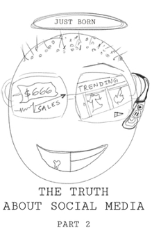Paperback The Truth about Social Media Part 2 Book