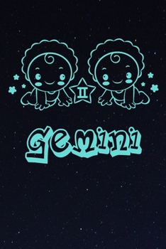 My Cute Zodiac Sign Coloring Book - Gemini: Kids Astrology Drawing Book - 12 Illustrations, over 100 blank Pages for your Artwork, 6" x 9"  - Horoscope Sketchbook