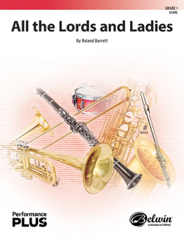 All the Lords and Ladies: Conductor Score