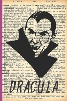 Paperback Dracula: Blank Lined Notebook Journal: Great Unique Gift For Lovers of Dark Horror & Vampire Gothic Literature Fiction Book