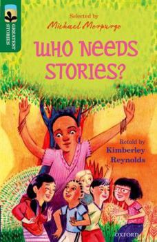 Oxford Reading Tree TreeTops Greatest Stories: Oxford Level 12: Who Needs Stories (Oxford Reading Tree TreeTops Greatest Stories)