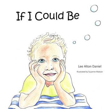 Paperback If I Could Be Book