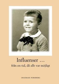 Paperback Influenser: från en tid då allt var möjligt [Swedish] Book