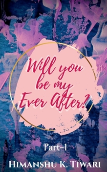 Paperback Will you be my Ever After ? Book