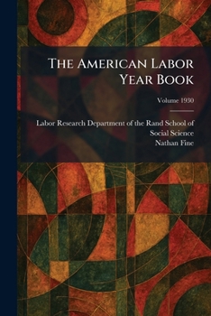 Paperback The American Labor Year Book