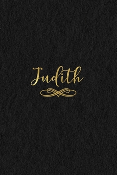 Paperback Judith: Personalized Journal to Write In - Black Gold Custom Name Line Notebook Book