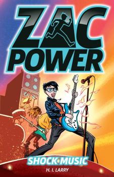 Shock Music - Book #25 of the Zac Power: Classic