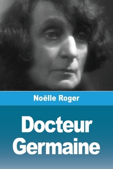 Paperback Docteur Germaine [French] Book