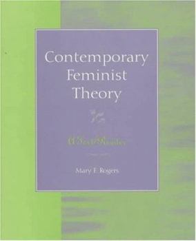 Paperback Contemporary Feminist Theory: A Text / Reader Book