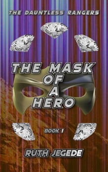 Paperback The Mask of a Hero Book
