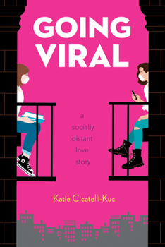 Paperback Going Viral: A Socially Distant Love Story Book