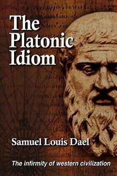 Paperback The Platonic Idiom Book