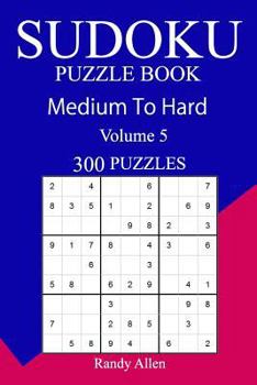 Paperback 300 Medium to Hard Sudoku Puzzle Book