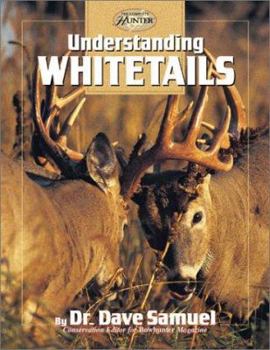 Hardcover Understanding Whitetails (The Complete Bowhunter) Book