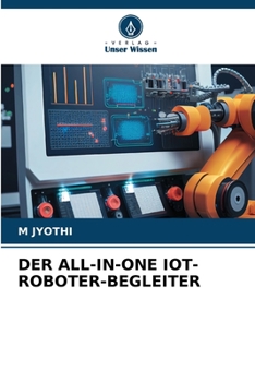 Paperback Der All-In-One Iot-Roboter-Begleiter [German] Book