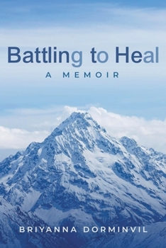 Paperback Battling to Heal Book