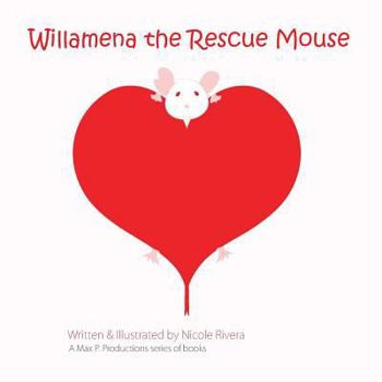 Paperback Willamena the Rescue Mouse Book