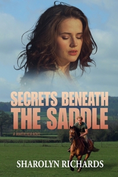 Paperback Secrets Beneath the Saddle Book