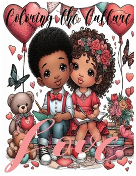 Paperback Coloring the Culture: Valentine Love Book
