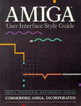 Paperback Amiga User Interface Style Guide Book