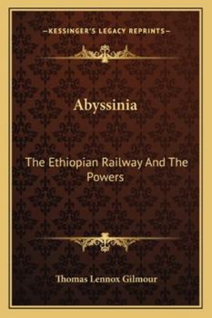 Paperback Abyssinia: The Ethiopian Railway And The Powers Book