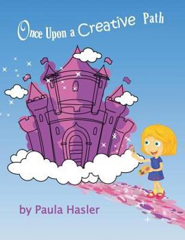 Paperback Once Upon A Creative Path Book