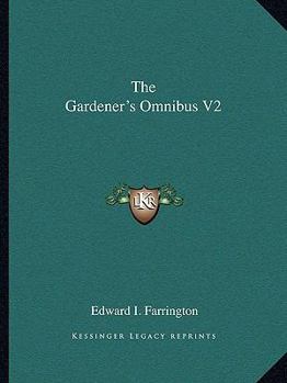 Paperback The Gardener's Omnibus V2 Book