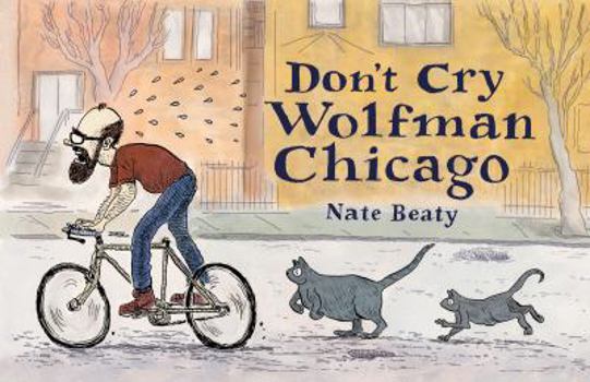 Paperback Don't Cry Wolfman Chicago Book