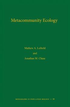Hardcover Metacommunity Ecology, Volume 59 Book