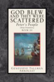 Hardcover God Blew, and They Were Scattered Book III Book