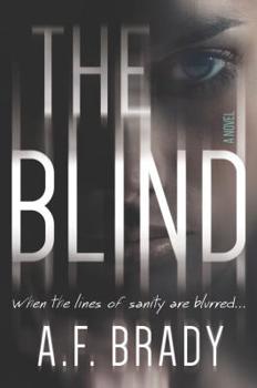 Hardcover The Blind: A Chilling Psychological Suspense Book