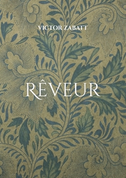 Paperback Rêveur [French] Book