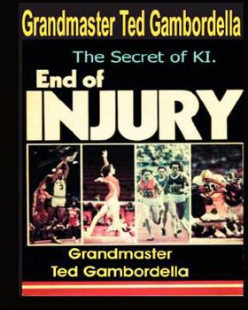 Paperback The End Of Injury: How To Prevent Athletic Injuries, Improve Performance And Develop A Positive Mental Attitude Book
