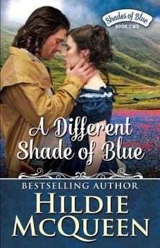 A Different Shade of Blue - Book #1 of the Shades of Blue