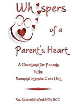 Paperback Whispers of a Parent's Heart Book