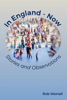 Paperback In England - Now: Stories & Observations Book