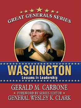 Hardcover Washington: Lessons in Leadership [Large Print] Book