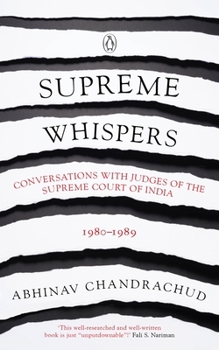 Hardcover Supreme Whispers: Supreme Court Judges, 1980-90 Book